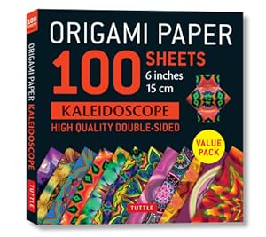 Seller image for Origami Paper 100 Sheets Kaleidoscope 6" (15 CM): Tuttle Origami Paper: High-Quality Double-Sided Origami Sheets Printed with 12 Different Patterns: I for sale by BargainBookStores