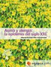 Seller image for Asma y alergia: la epidemia del siglo XXI for sale by AG Library