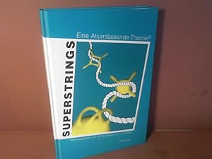 Seller image for Superstrings. - Eine Allumfassende Theorie? for sale by Antiquariat Deinbacher
