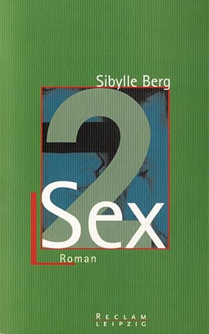 Immagine del venditore per Sex 2: Roman (Reclam Bibliothek Leipzig) venduto da Gerald Wollermann