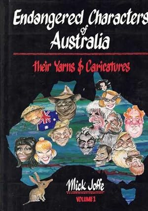 Seller image for Endangered Characters of Australia Their Yarns & Caricatures Volume 1 for sale by Berry Books