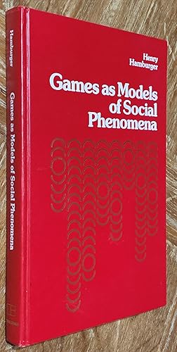 Seller image for Games As Models of Social Phenomena for sale by DogStar Books