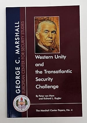 Seller image for Western Unity and the Transatlantic Security Challenge. for sale by Der Buchfreund