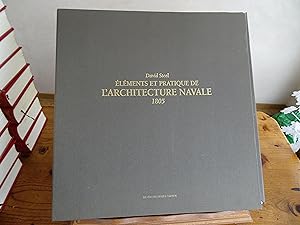 Eléments Et Pratique De L'ARCHITECTURE NAVALE 1805