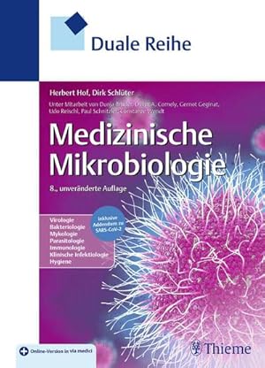 Bild des Verkufers fr Duale Reihe - Medizinische Mikrobiologie : Virologie - Bakteriologie - Mykologie - Parasitologie - Immunologie - Klinische Infektiologie - Hygiene zum Verkauf von AHA-BUCH GmbH