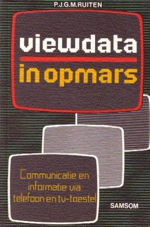 Image du vendeur pour Viewdata in opmars. (Communicatie en informatie via telefoon en tv-toestel). Met een ten geleide van de uitvinder van Viewdata: Sam Fedida mis en vente par Antiquariaat Clio / cliobook.nl