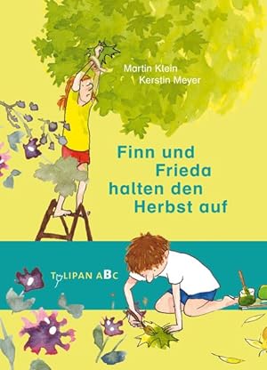 Immagine del venditore per Finn und Frieda halten den Herbst auf. ABC-Reihe. Lesestufe B. Alter: ab 7 Jahren. venduto da A43 Kulturgut