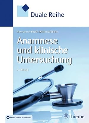 Bild des Verkufers fr Duale Reihe - Anamnese und Klinische Untersuchung zum Verkauf von AHA-BUCH GmbH