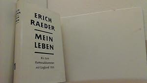 Seller image for Mein Leben. Band 1 (von 2): Bis zum Flottenabkommen mit England 1935. for sale by Antiquariat Uwe Berg