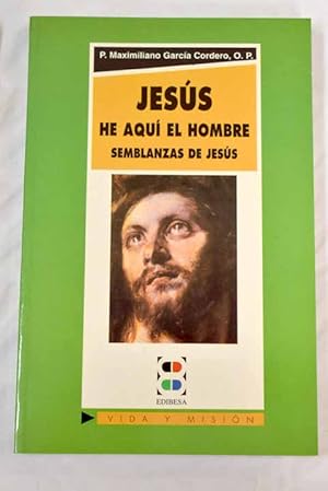 Seller image for Jess, he aqu el hombre for sale by Alcan Libros