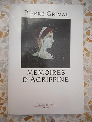 Seller image for Memoires d'Agrippine for sale by Frederic Delbos