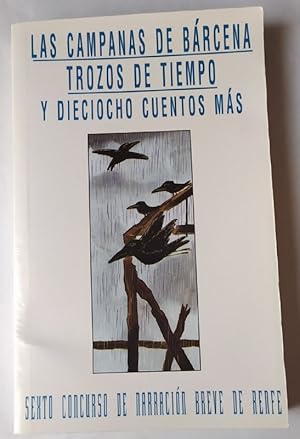 Imagen del vendedor de Las campanas de Brcena trozos de tiempo y dieciocho cuentos ms. a la venta por La Leona LibreRa