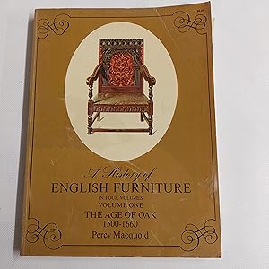 Bild des Verkufers fr A History of English Furniture. Volume 1. The Age of Oak, 1500-1660 zum Verkauf von Cambridge Rare Books