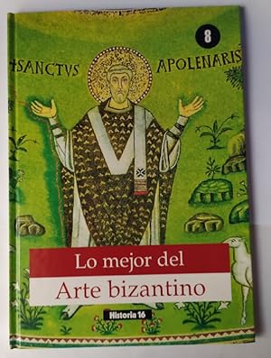 Seller image for Lo mejor del Arte bizantino for sale by La Leona LibreRa