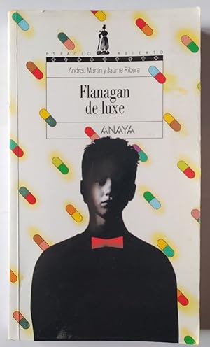 Imagen del vendedor de Flanagan de luxe. a la venta por La Leona LibreRa