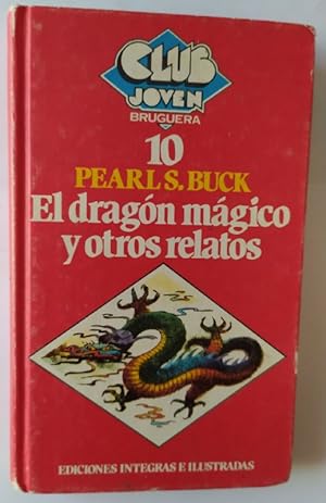 Seller image for El dragn mgico y otros relatos for sale by La Leona LibreRa