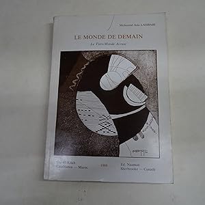 Imagen del vendedor de LE MONDE DE DEMAIN. Le Tiers-Monde accuse. a la venta por Librera J. Cintas