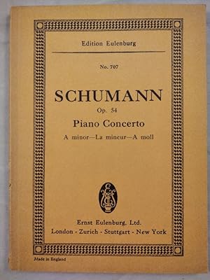 Schumann Op. 54 Piano Concerto. A minor-La mineur-A moll. Edition Eulenburg.