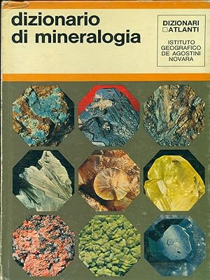 Bild des Verkufers fr Dizionario di mineralogia. zum Verkauf von Librodifaccia