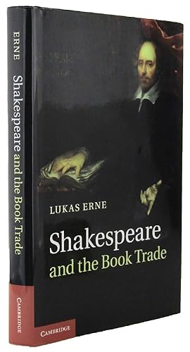 Image du vendeur pour SHAKESPEARE AND THE BOOK TRADE mis en vente par Kay Craddock - Antiquarian Bookseller