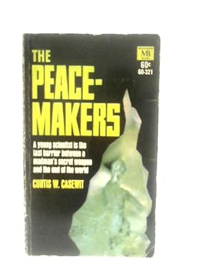 Imagen del vendedor de The Peacemakers a la venta por World of Rare Books