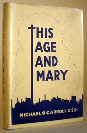 Imagen del vendedor de This Age and Mary a la venta por Washburn Books