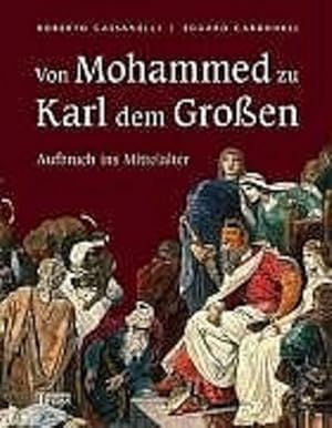 Immagine del venditore per Von Mohammed zu Karl dem Groen venduto da Versandantiquariat Felix Mcke