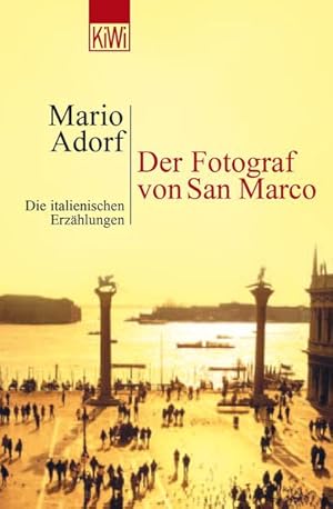 Seller image for Der Fotograf: Die italienischen Erzhlungen for sale by Versandantiquariat Felix Mcke