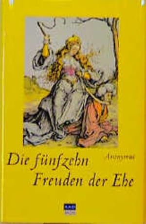 Seller image for Die fnfzehn Freuden der Ehe for sale by Versandantiquariat Felix Mcke