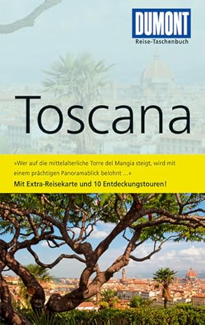 Bild des Verkufers fr DuMont Reise-Taschenbuch Reisefhrer Toscana zum Verkauf von Versandantiquariat Felix Mcke