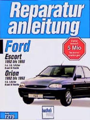 Seller image for Ford Escort / Orion (Reparaturanleitungen) for sale by Versandantiquariat Felix Mcke