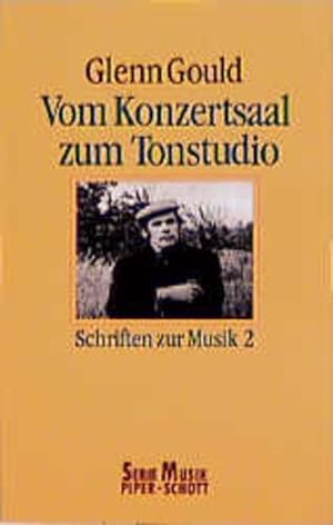 Bild des Verkufers fr Vom Konzertsaal zum Tonstudio. Schriften zur Musik II. zum Verkauf von Versandantiquariat Felix Mcke