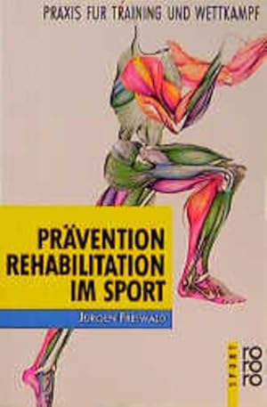 Prävention und Rehabilitation im Sport