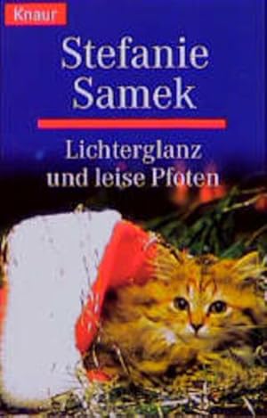 Seller image for Lichterglanz und leise Pfoten (Knaur Taschenbcher. Prsentbcher) for sale by Versandantiquariat Felix Mcke