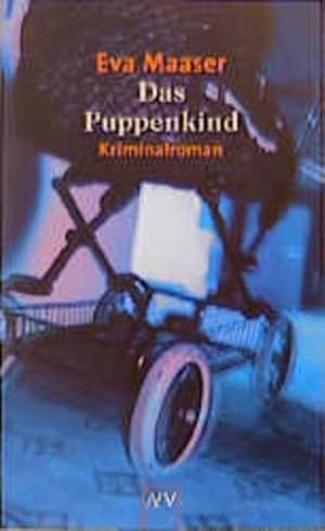 Seller image for Das Puppenkind: Kriminalroman (Aufbau Taschenbcher) for sale by Versandantiquariat Felix Mcke