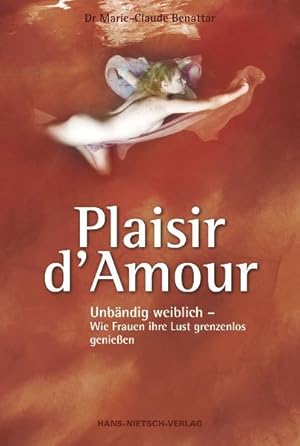 Seller image for Plaisir d'Amour for sale by Versandantiquariat Felix Mcke