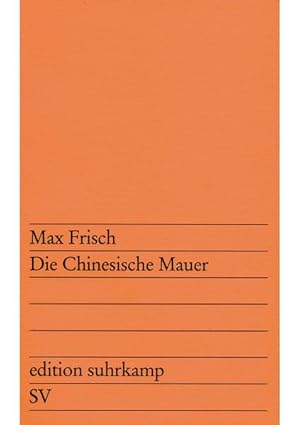 Seller image for Die chinesische Mauer: Eine Farce for sale by Versandantiquariat Felix Mcke