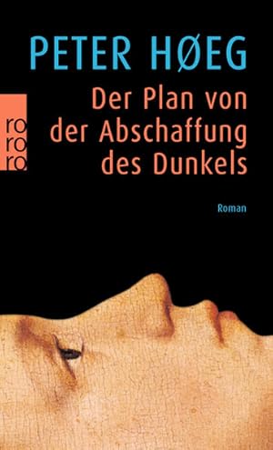 Bild des Verkufers fr Der Plan von der Abschaffung des Dunkels zum Verkauf von Versandantiquariat Felix Mcke