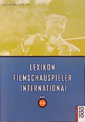 Imagen del vendedor de Lexikon Filmschauspieler International A-K a la venta por Versandantiquariat Felix Mcke