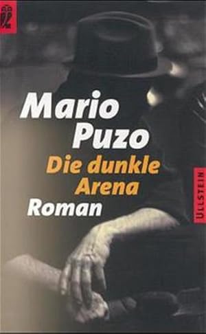 Seller image for Die dunkle Arena for sale by Versandantiquariat Felix Mcke
