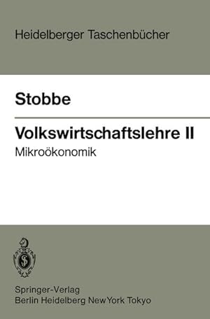 Immagine del venditore per Volkswirtschaftslehre II: Mikrokonomik (Heidelberger Taschenbcher, 227, Band 227) venduto da Versandantiquariat Felix Mcke