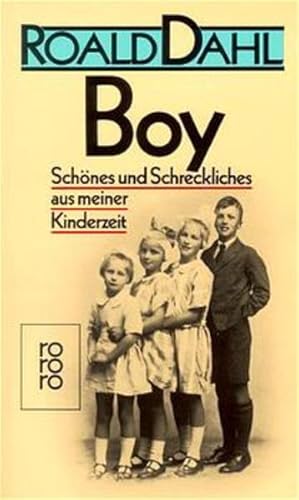 Bild des Verkufers fr Boy. Schnes und Schreckliches aus meiner Kinderzeit zum Verkauf von Versandantiquariat Felix Mcke