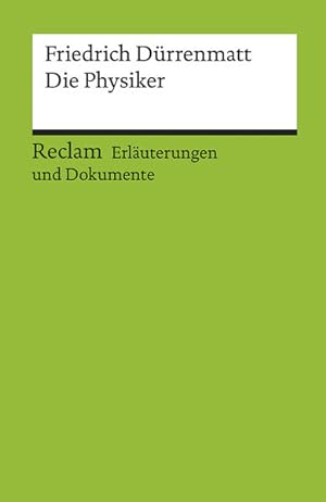 Seller image for Erluterungen und Dokumente zu Friedrich Drrenmatt: Die Physiker (Reclams Universal-Bibliothek) for sale by Versandantiquariat Felix Mcke