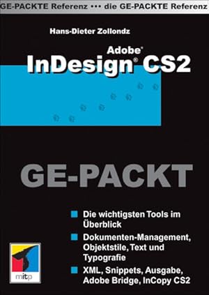 Bild des Verkufers fr Adobe InDesign CS2 GE-PACKT zum Verkauf von Versandantiquariat Felix Mcke