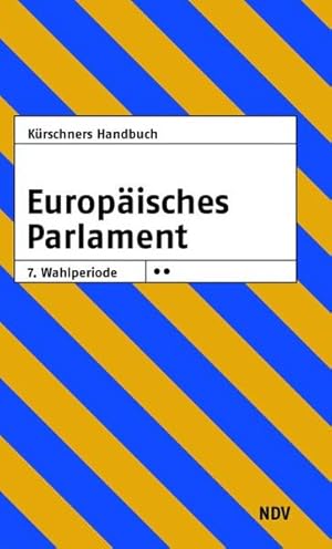 Bild des Verkufers fr Krschners Handbuch Europisches Parlament 7. Wahlperiode: 2. Auflage zum Verkauf von Versandantiquariat Felix Mcke