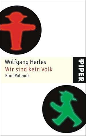 Seller image for Wir sind kein Volk: Eine Polemik for sale by Versandantiquariat Felix Mcke