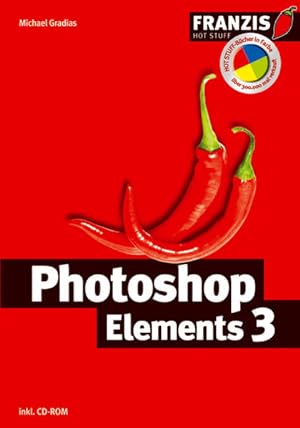 Seller image for Photoshop Elements 3 (Hot Stuff Color) for sale by Versandantiquariat Felix Mcke