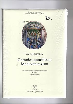 Immagine del venditore per Chronica pontificum Mediolanensium. Edizione critica, traduz. e ccommento a cura di Federica Favero. venduto da Libreria Gull