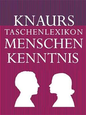 Seller image for Knaurs Taschenlexikon der Menschenkenntnis for sale by Versandantiquariat Felix Mcke
