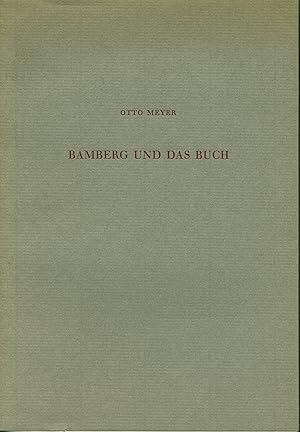 Imagen del vendedor de Bamberg und das Buch a la venta por Wolfs Antiquariat